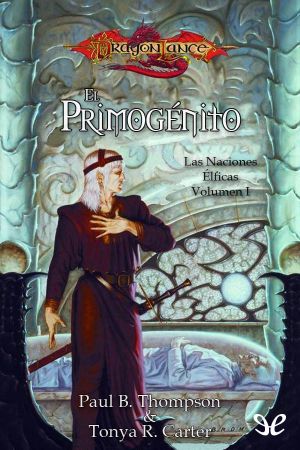 [Dragonlance: Elven Nations 01] • El primogénito